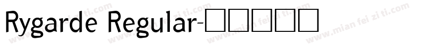 Rygarde Regular字体转换